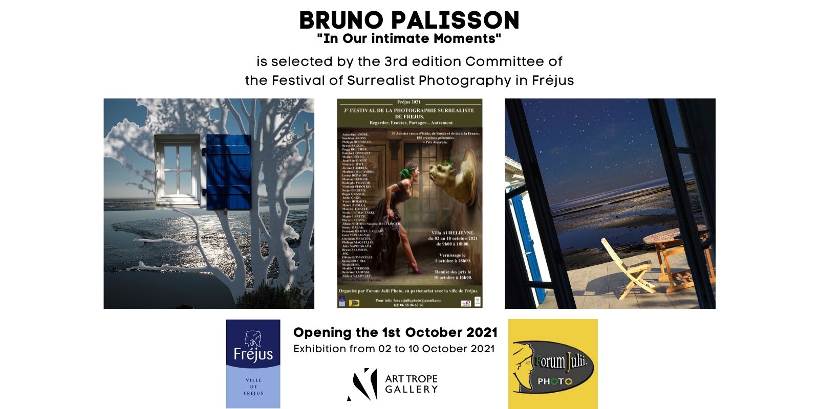 Collective exhibition - Festival de la Photographie Surréaliste de Fréjus - Bruno Palisson - Fréjus - France