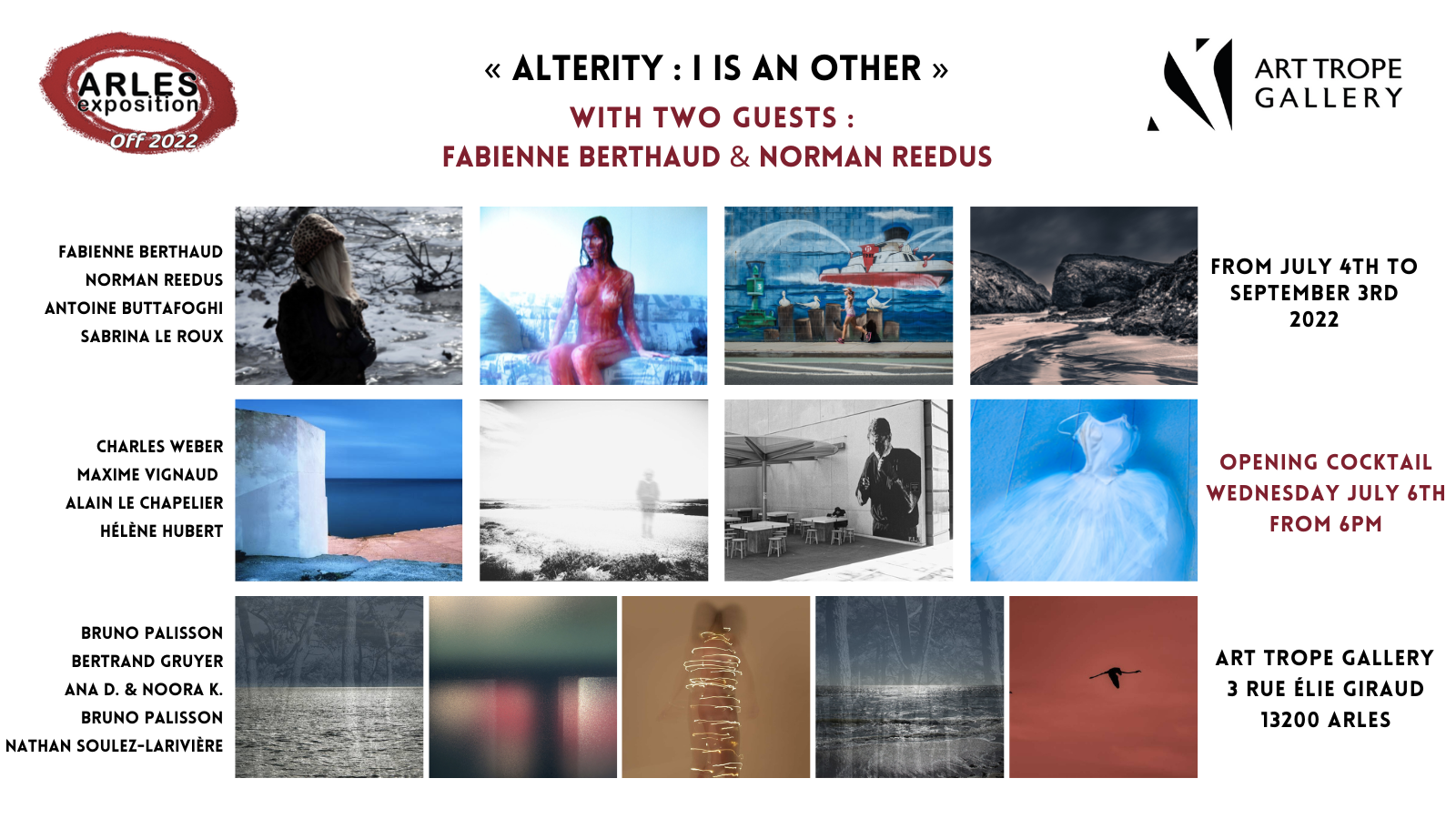 Collective Exhibition - Alterity : I is an other - Arles - France
