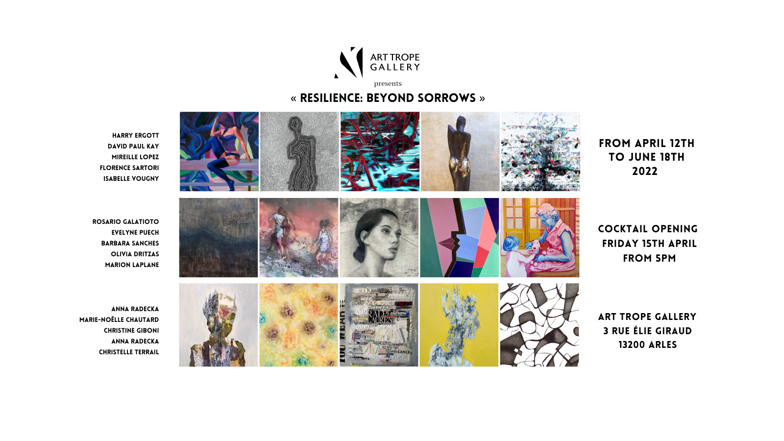Collective Exhibition - " RESILIENCE: BEYOND SORROWS " - Arles - France